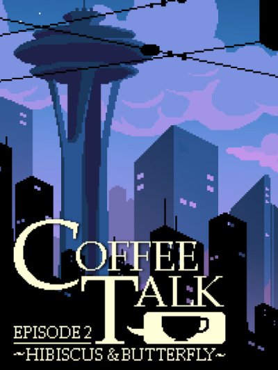Coffee Talk Episode 2 - Kávéházi beszélgetések újratöltve