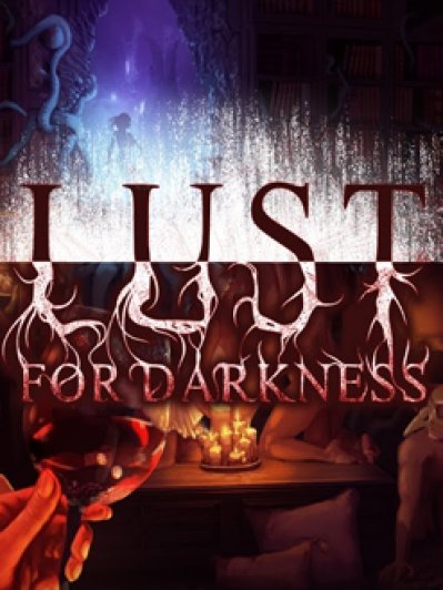 Lust for Darkness - kalandozások a kéj dimenziojában (is)