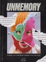 Unmemory
