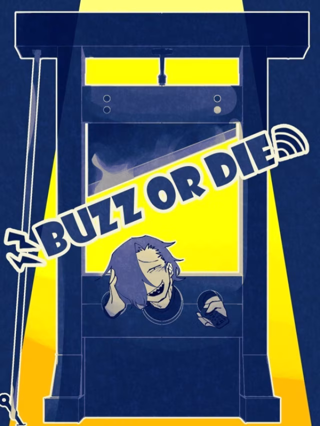 BUZZ or DIE