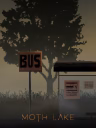 Moth Lake: A Horror Story