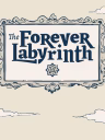 The Forever Labyrinth